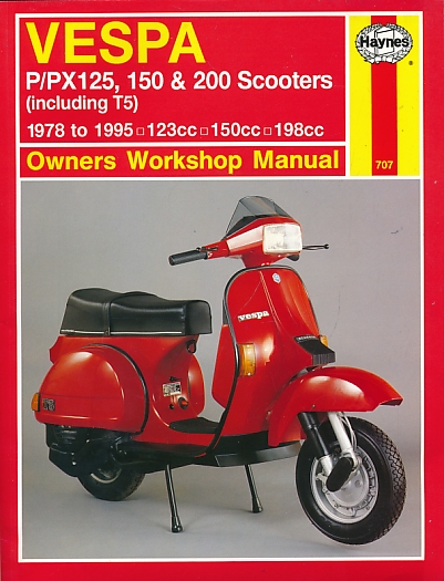 Vespa P/PX 125, 150 & 200 Scooters. Haynes Manual No 707.