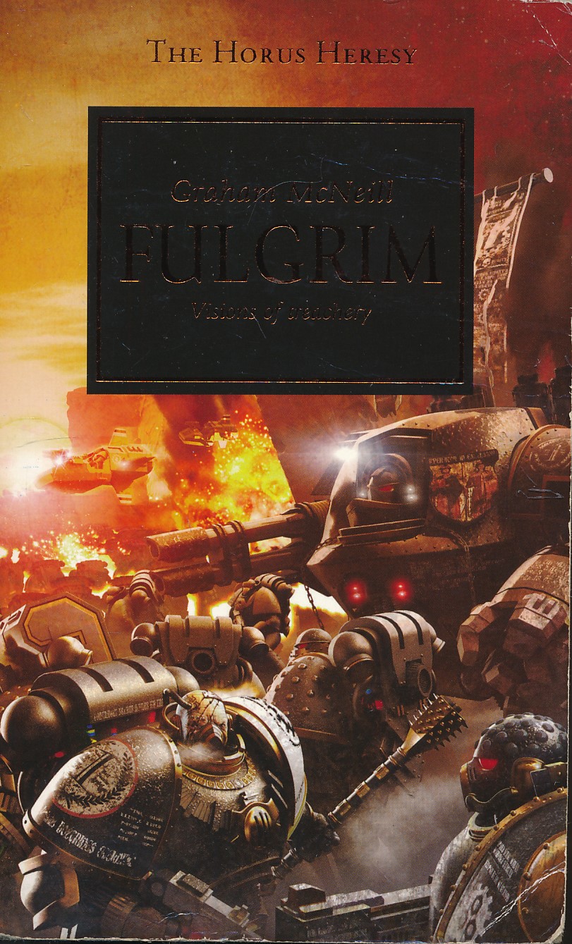 Fulgrim. The Horus Heresy Book 5.