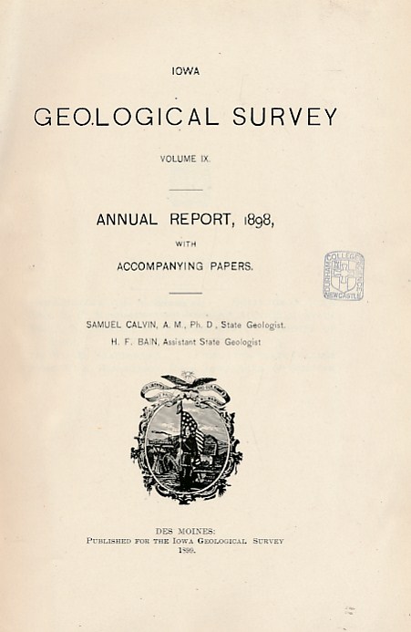 Iowa Geological Survey. Volume IX. Annual Report 1898: Geology of Carrol, Humboldt, Story, Muscatine and Scott Counties. Artesian Wells of the Belle Plain Area.