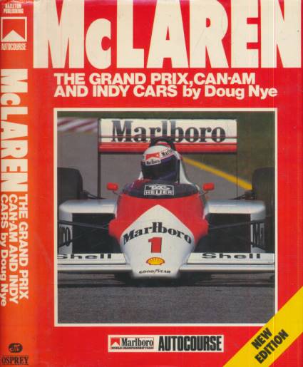 McLaren. The Grand Prix, Can-Am and Indy Cars,