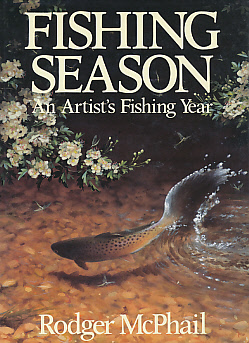 Fishing Season. An Artist's Fishing Year