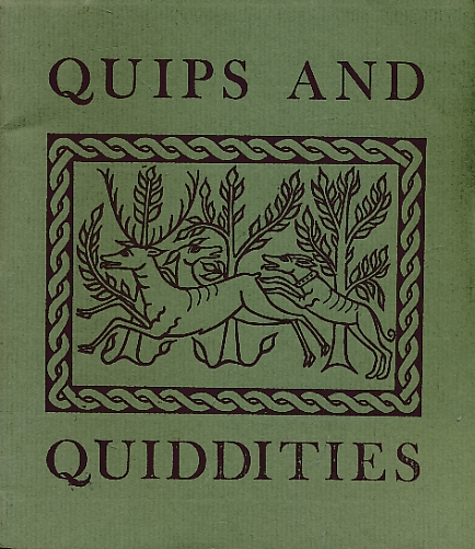Quips and Quiddities A Latin Rag-bag.
