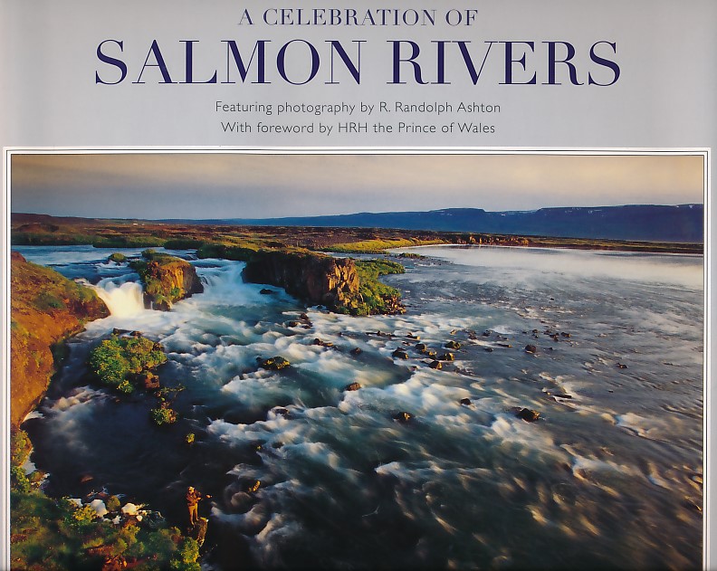 A  Celebration of Salmon Rivers
