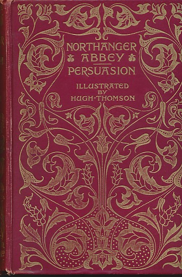 Northanger Abbey and Persuasion. With a preface by Austin Dobson and Illustrations by Hugh Thomson. Macmillan Peacock Edition.