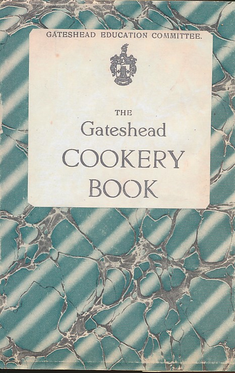 The Gateshead Cookery Book