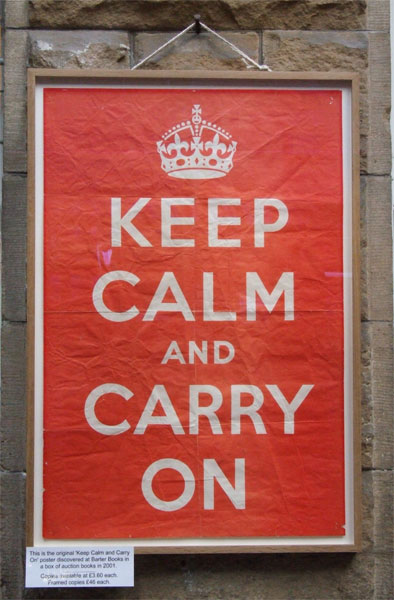 'Keep Calm and Carry On' poster