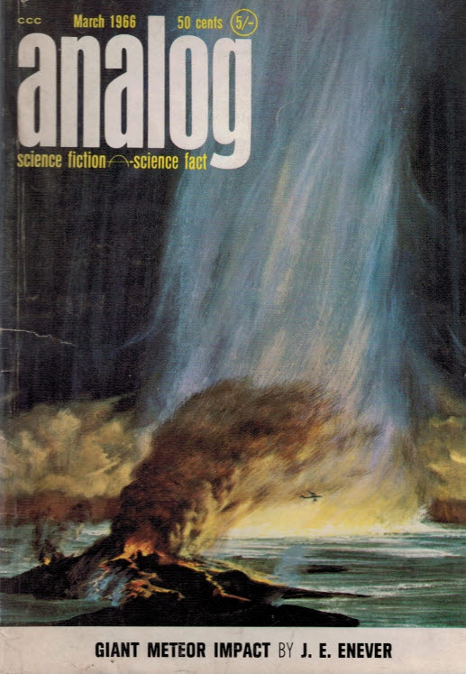 Analog. Science Fiction and Fact. Volume 77, No. 1. March 1966.