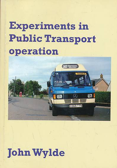 Experiments in Public Transport Operation Signed copy.