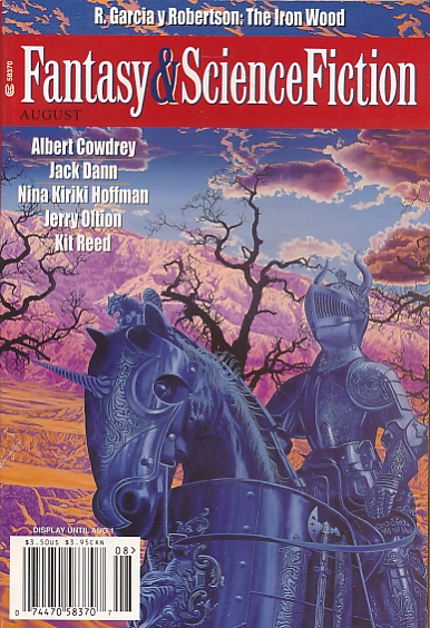 The Magazine of Fantasy and Science Fiction. Volume 99 No 2. August 2000.