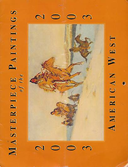 Masterpiece Paintings of the American West. 2003 Calendar.