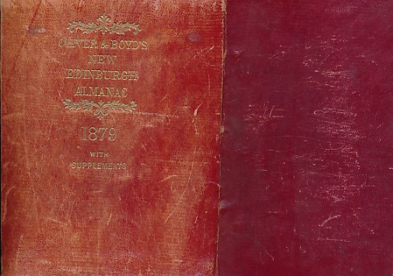 Oliver & Boyd's New Edinburgh Almanac and National Repository for the Year 1879. [Including 7 supplements]