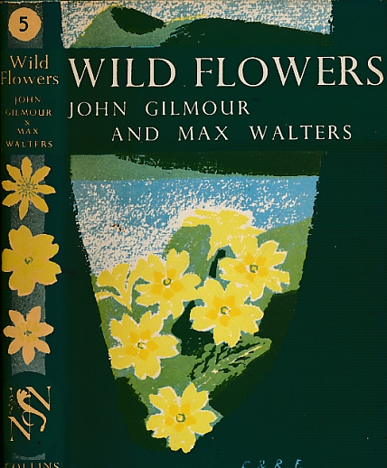Wild Flowers. New Naturalist No 5. 1954.