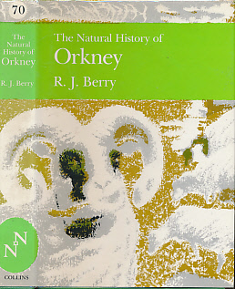 The Natural History of Orkney. New Naturalist No 70. 2nd state.