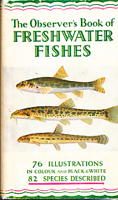 The Observer's Book of Freshwater Fishes. 1960.