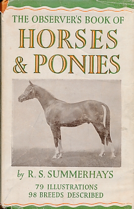 The Observer's Book of Horses and Ponies. 1953.