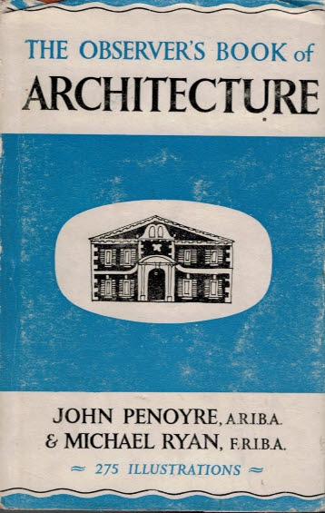 The Observer's Book of Architecture. 1965.