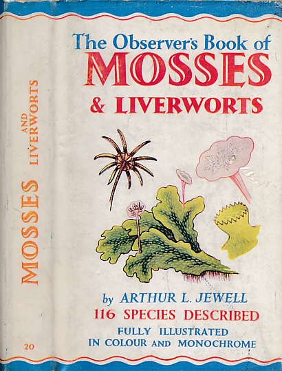 The Observer's Book of Mosses and Liverworts. 1955.