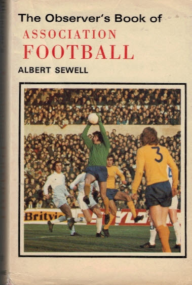The Observer's Book of Association Football. 1976.