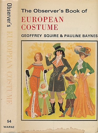 The Observer's Book of European Costume