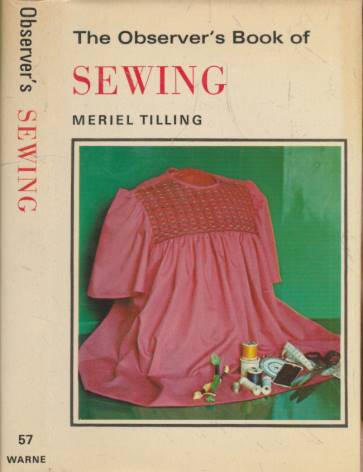 The Observer's Book of Sewing. 1975.