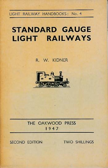 Standard Gauge Light Railways. Light Railways Handbooks: No. 4.
