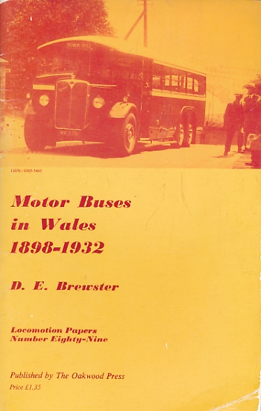 Motor Buses in Wales 1898-1932: Locomotion Papers No 89.