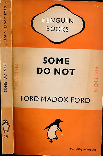 Some Do Not. Penguin Fiction No 632