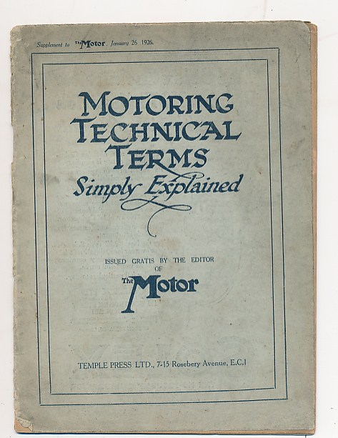 Motoring Technical Terms Simply Explained.[Supplement to The Motor January 26 1926].