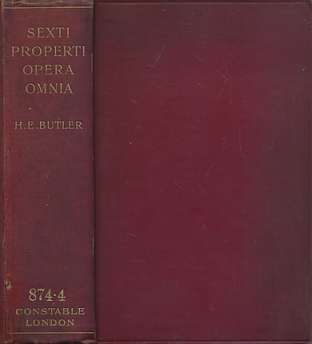 Sexti Properti Opera Omnia with a Commentary