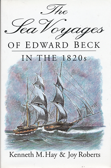 The Sea Voyages of Edward Beck in the 1820s