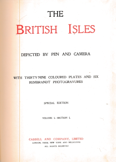 The British Isles Depicted by Pen and Camera. 6 volume set.