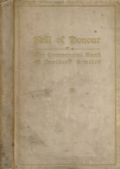 Roll of Honour: Arbroath and District. 1914-1919