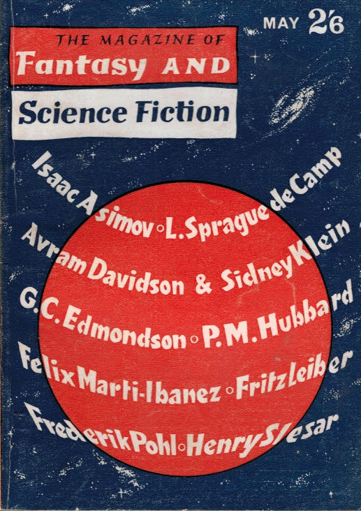 The Magazine of Fantasy and Science Fiction. Vol 4 No 6 May 1963