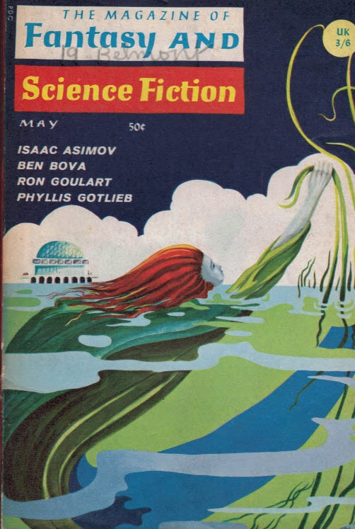 The Magazine of Fantasy and Science Fiction. Vol 32 No 5 May 1967