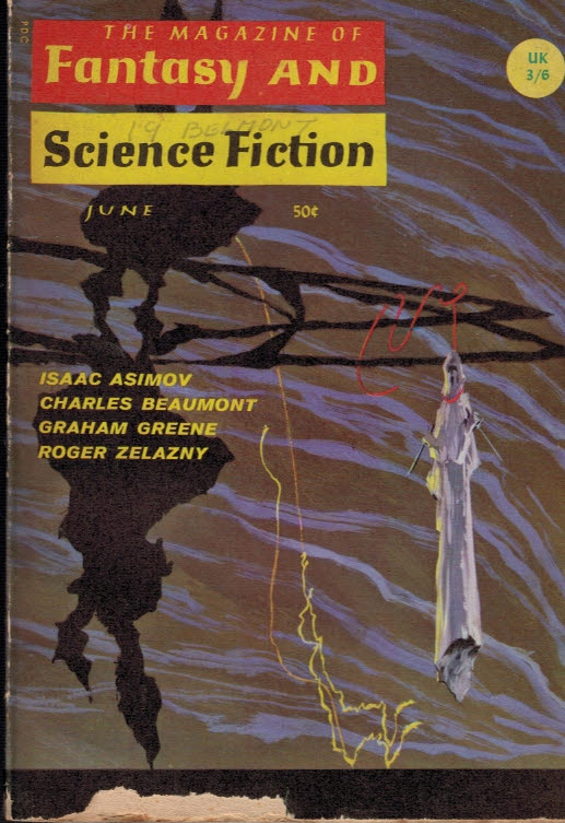 The Magazine of Fantasy and Science Fiction. Vol 32 No 6 June 1967