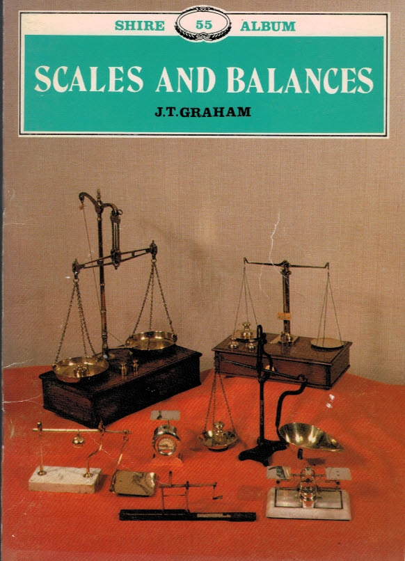 Scales and Balances. Shire Album Series No. 55.