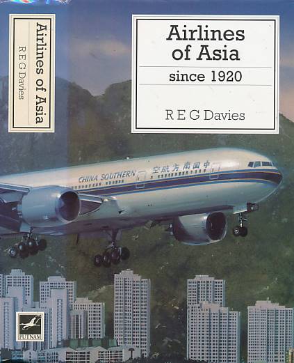 Airlines of Asia Since 1920