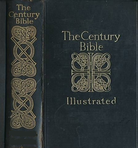 Thessalonians and Galatians + Hebrews + The Pastoral Epistles: Timothy and Titus. The Century Bible Illustrated.