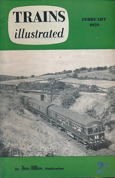 Trains Illustrated Volume 12 No 125. February 1959.