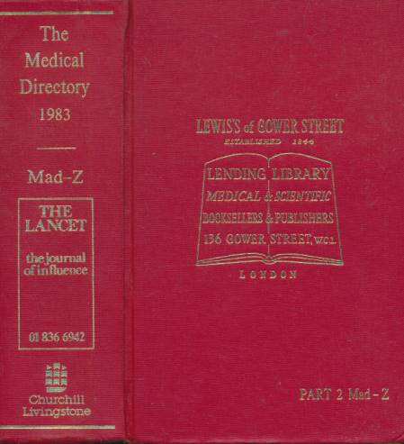 The Medical Directory. 1983. Part 2 Mad-Z.