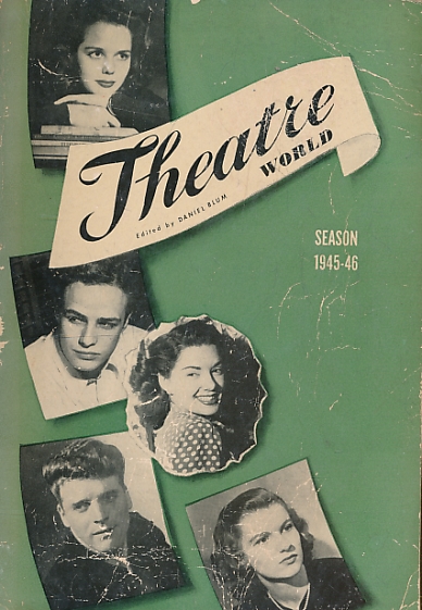 Theatre World Volume 2. 1945 - 46