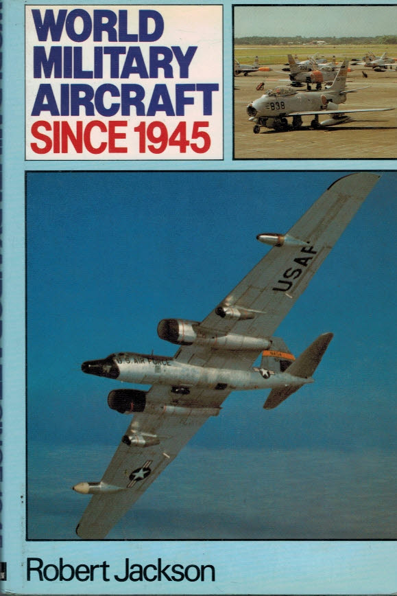 World Military Aircraft Since 1945