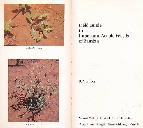 Field Guide to Important Arable Weeds of Zambia