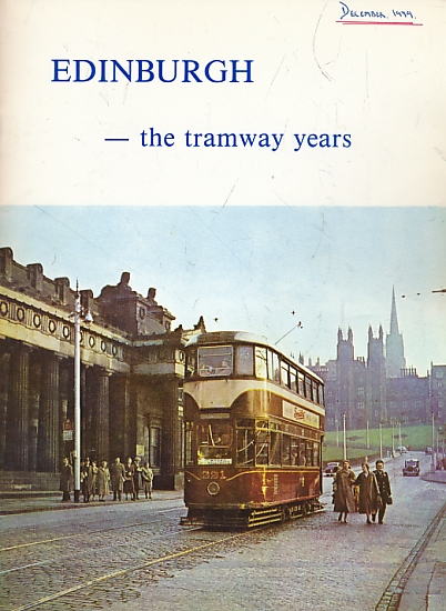 Edinburgh - The Tramway Years.