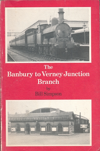 The Banbury to Verney Junction Branch