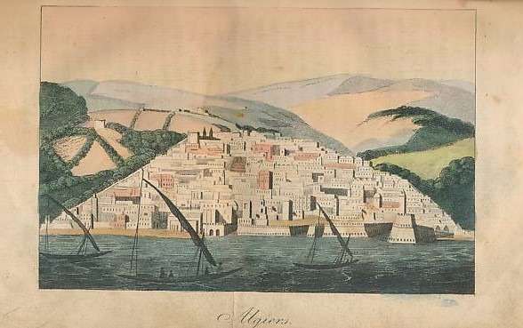 Algiers: Being a Complete Picture of the Barbary States; their Government, Laws, Religion, and Natural Productions; ...