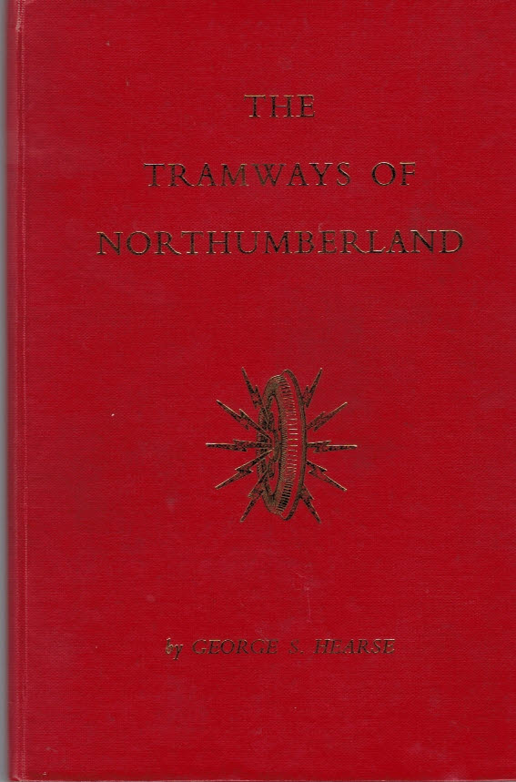 The Tramways of Northumberland