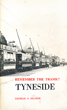 Remember the Trams? Tyneside.