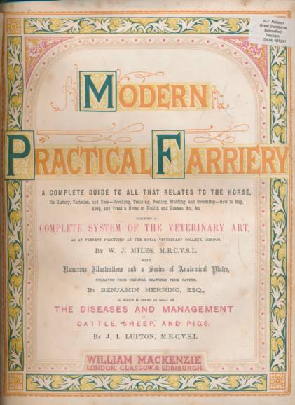 Modern Practical Farriery; A Complete Guide to all that Relates to the Horse. Mackenzie edition.