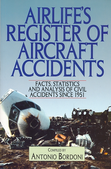 Airlife's Register of Aircraft Accidents